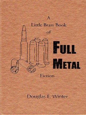 cover image of A Little Brass Book of Full Metal Fiction